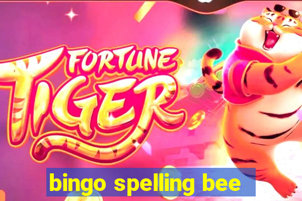 bingo spelling bee