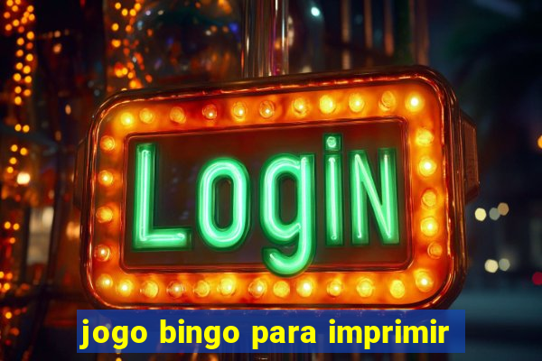 jogo bingo para imprimir