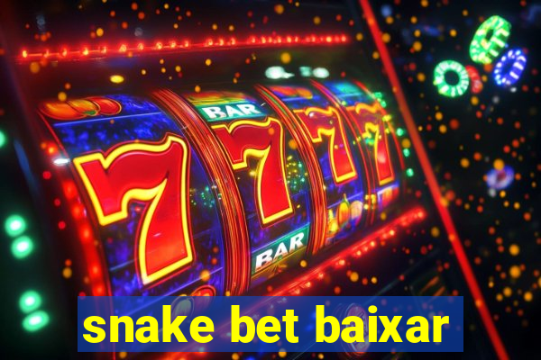 snake bet baixar