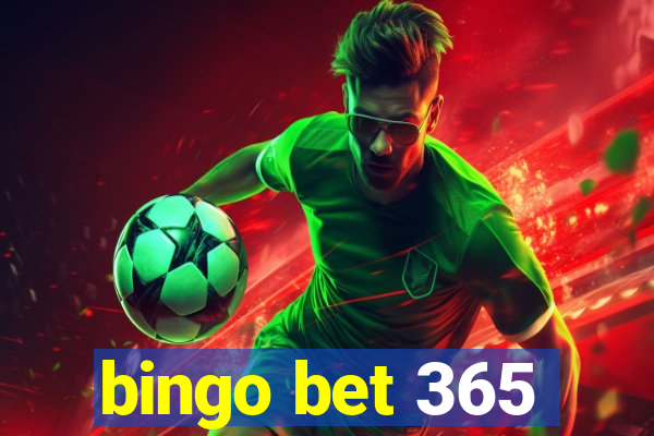 bingo bet 365