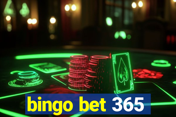 bingo bet 365