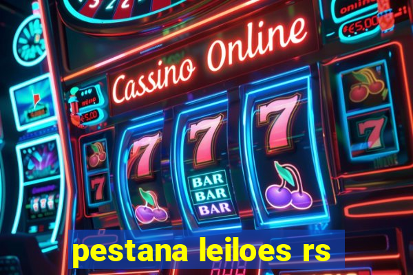 pestana leiloes rs