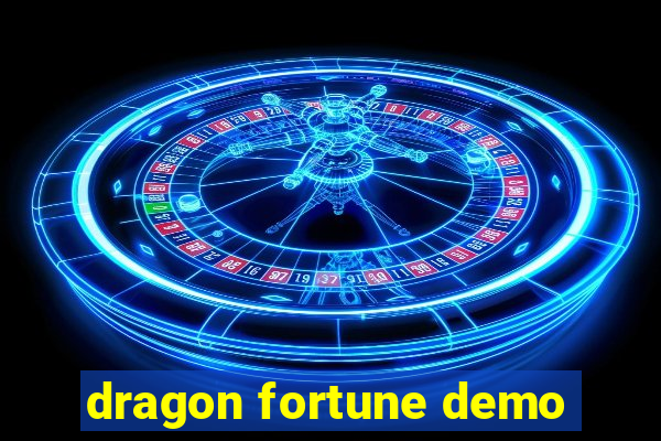 dragon fortune demo