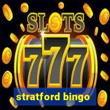 stratford bingo