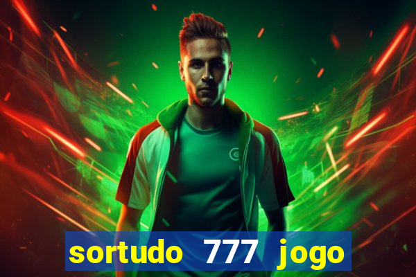 sortudo 777 jogo de cassino