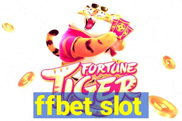 ffbet slot