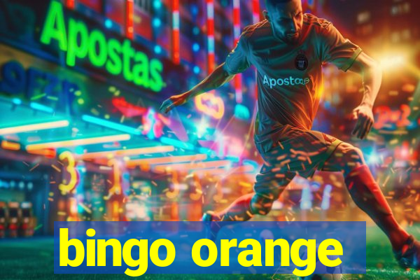 bingo orange