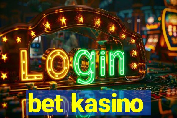 bet kasino