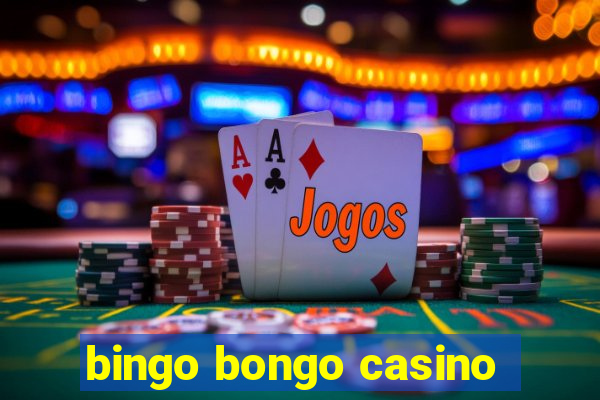 bingo bongo casino