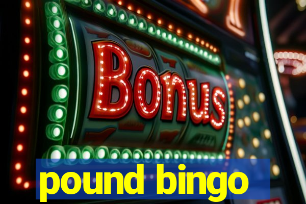 pound bingo