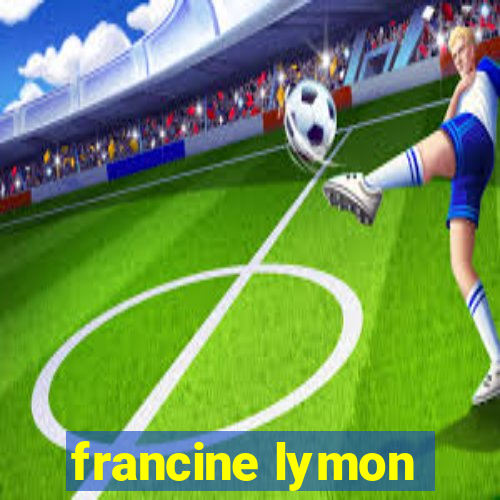 francine lymon