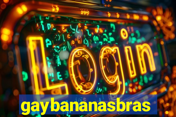 gaybananasbras