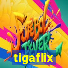 tigaflix