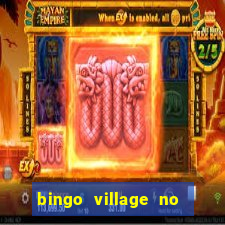 bingo village no deposit bonus