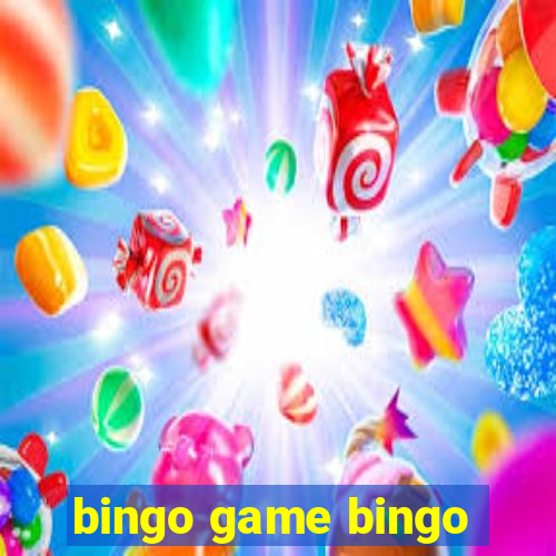 bingo game bingo