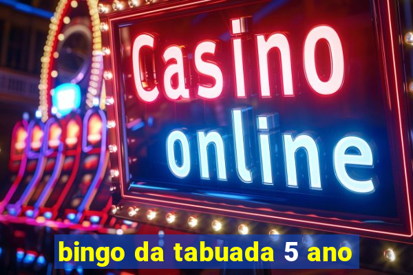 bingo da tabuada 5 ano