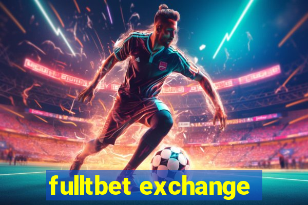 fulltbet exchange