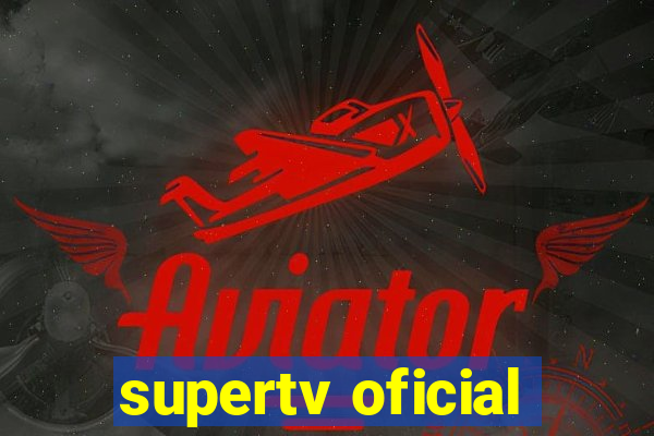 supertv oficial