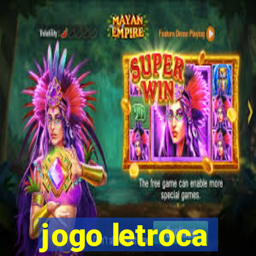 jogo letroca