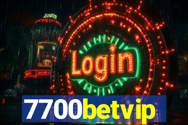 7700betvip