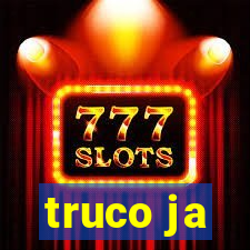 truco ja