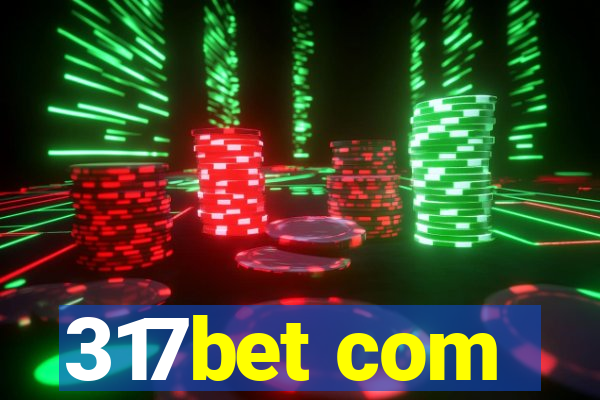 317bet com