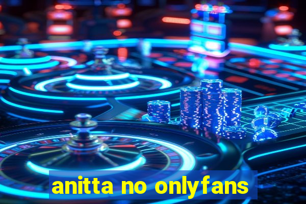 anitta no onlyfans