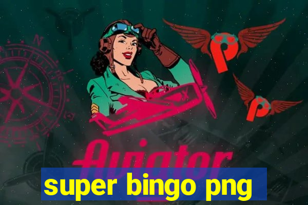 super bingo png