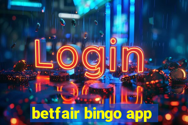 betfair bingo app