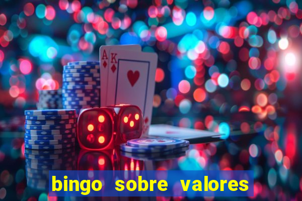 bingo sobre valores para imprimir