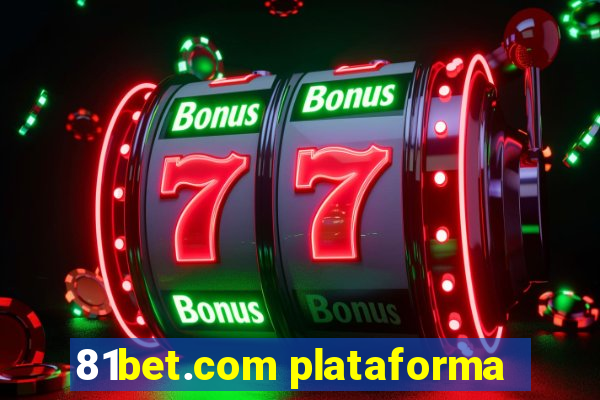 81bet.com plataforma