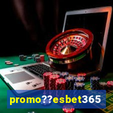 promo??esbet365