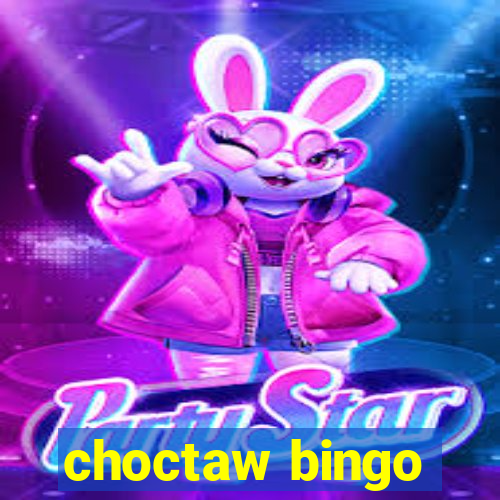 choctaw bingo