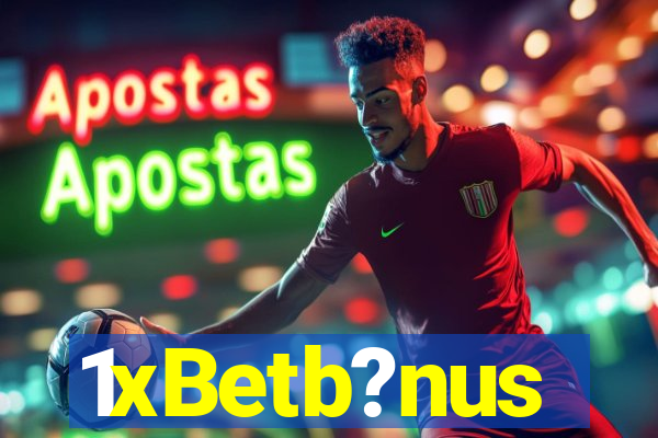 1xBetb?nus