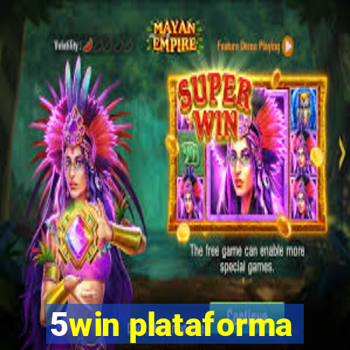 5win plataforma