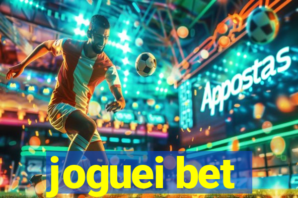 joguei bet