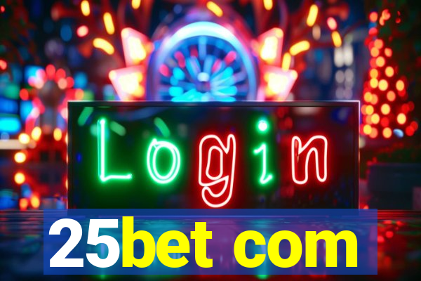 25bet com