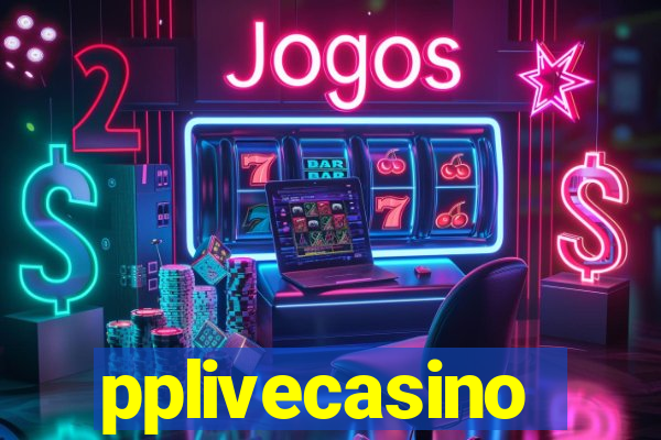 pplivecasino