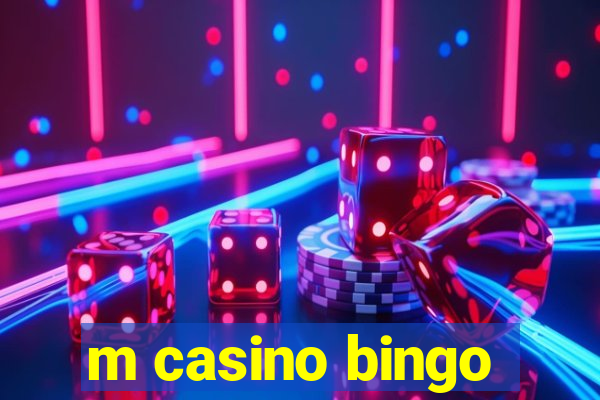 m casino bingo