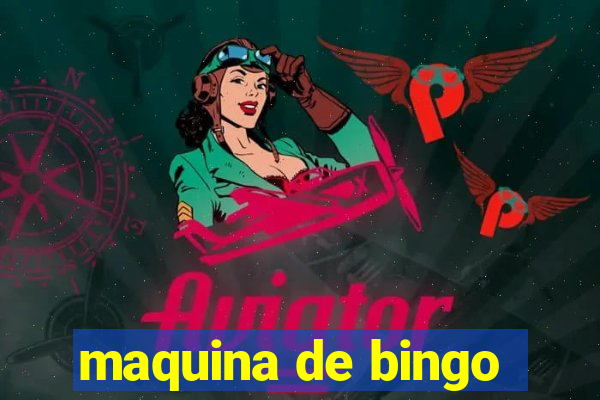 maquina de bingo