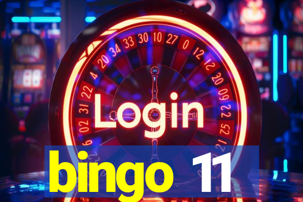 bingo 11