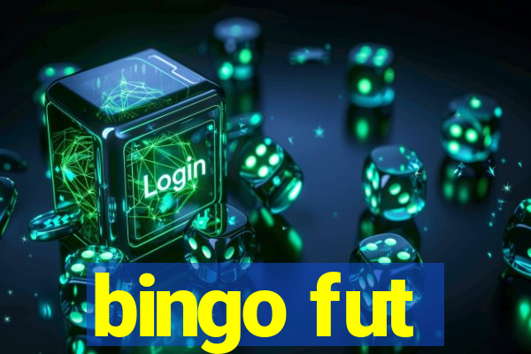 bingo fut