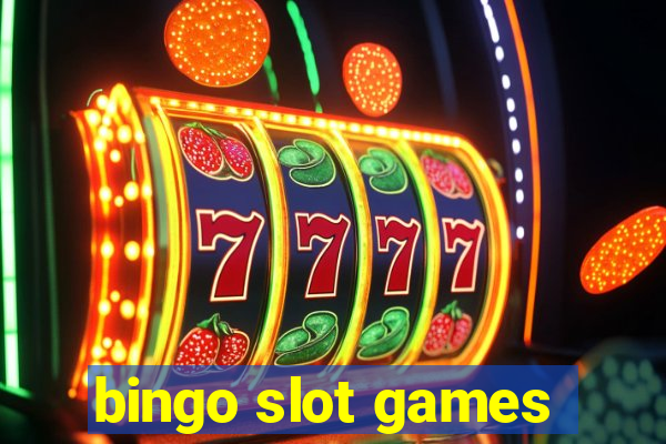 bingo slot games