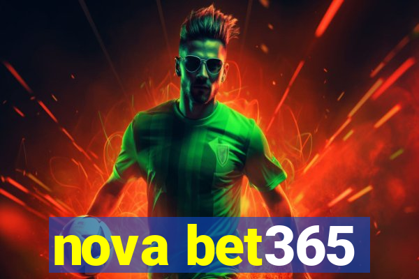 nova bet365