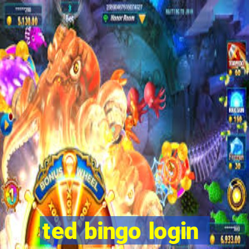 ted bingo login