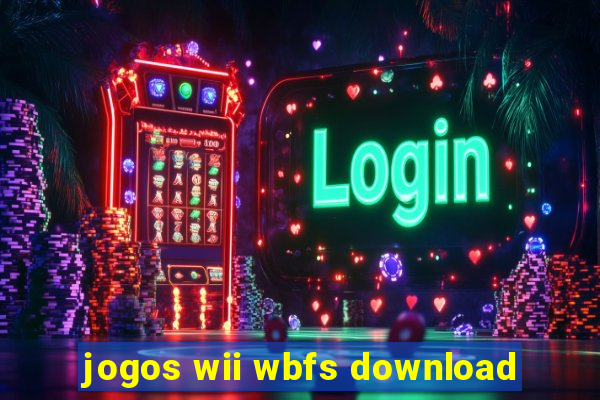 jogos wii wbfs download