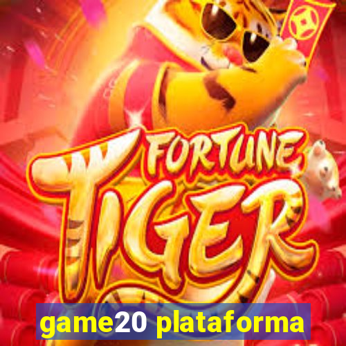 game20 plataforma