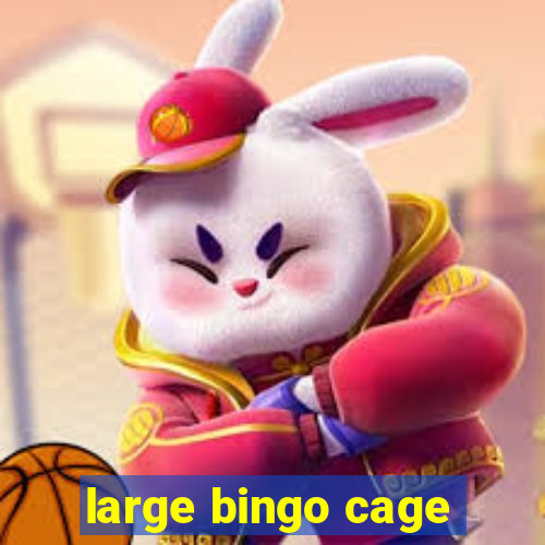 large bingo cage