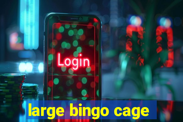 large bingo cage