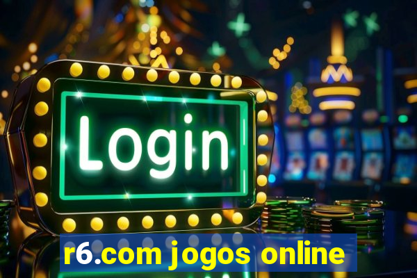 r6.com jogos online